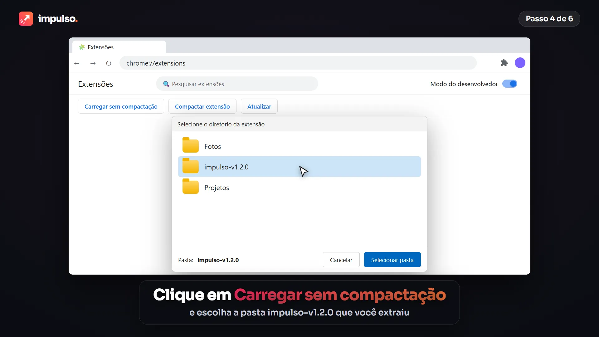 Janela para escolher a pasta impulso-v1.2.0